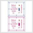 cross stitch pattern Behind Every Successful Woman