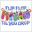 cross stitch pattern Flip Flop til you Drop