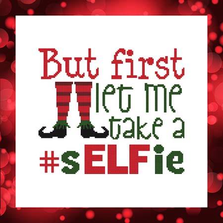 cross stitch pattern But First Let Me Take a #sELFie