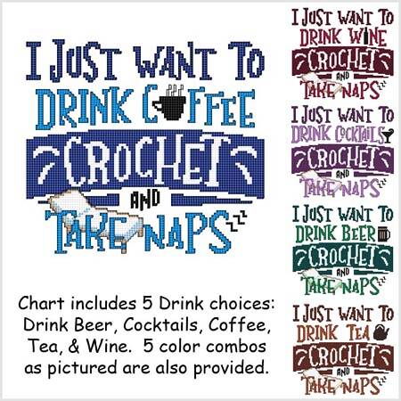 cross stitch pattern I Just Want to Drink CROCHET Nap