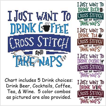 cross stitch pattern I Just Want To Drink CROSS STITCH Nap