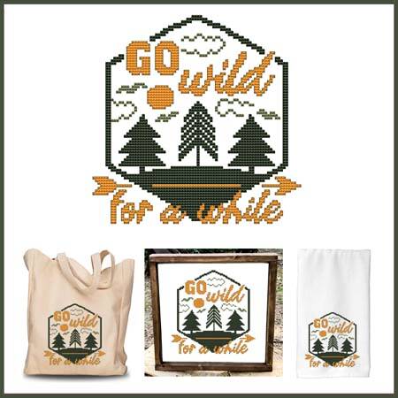 cross stitch pattern Adventure Series- GO WILD FOR A WHILE