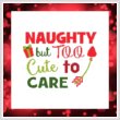 cross stitch pattern NAUGHTY but TOO Cute to CARE