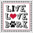 cross stitch pattern Live Love Bark