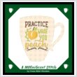 cross stitch pattern A MUGnificent - PRACTICE WHAT YOU PEACH 