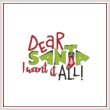 cross stitch pattern Dear Santa I Want It ALL!